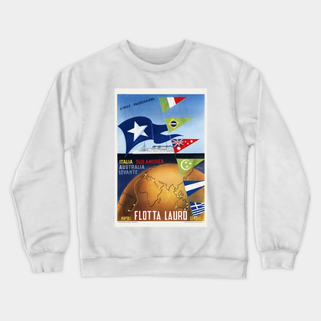 Flotta Lauro Napoli Genova Italy Vintage Travel Poster Crewneck Sweatshirt by vintagetreasure